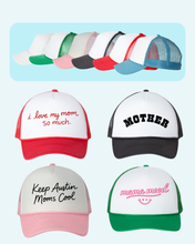 Load image into Gallery viewer, Mother's Day Trucker Hat