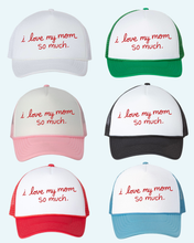 Load image into Gallery viewer, Mother's Day Trucker Hat