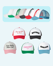 Load image into Gallery viewer, Mother's Day Trucker Hat
